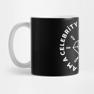 I AM A CELEBRITY GET ME OUT OF HERE Mug